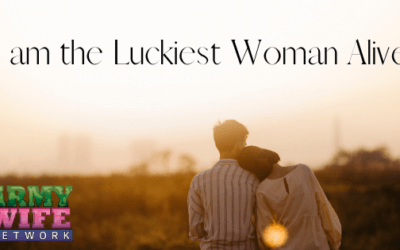 I’m the Luckiest Woman Alive