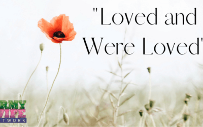 “Loved and Were Loved”