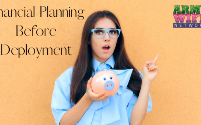Financial Planning Before Deployment