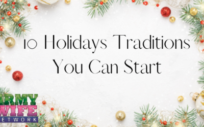 10 Holidays Traditions You Can Start