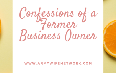 Confessions of a Former Business Owner
