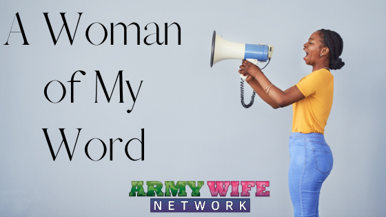 07-15-2013 A Woman Of My Word