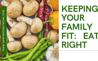 Keeping Your Family Fit: Eat Right