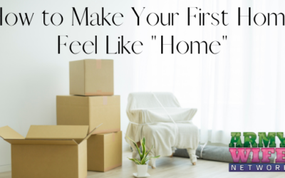 How to Make Your First Home Feel Like “Home”
