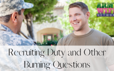 Recruiting Duty and Other Burning Questions