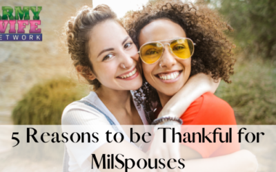 5 Reasons to be Thankful for Milspouses