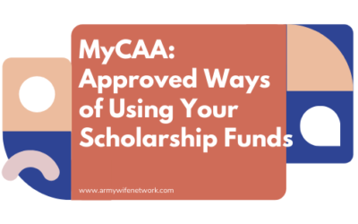 MyCAA: Approved Ways of Using Your Scholarship Funds