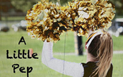 A Little Pep Talk…
