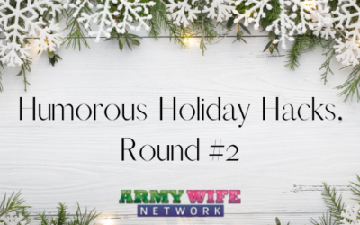 Humorous Holiday Hacks, Round #2