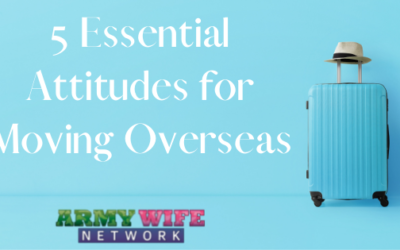 5 Essentials Attitudes for Moving Overseas