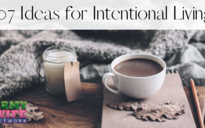 107 Ideas for Intentional Living