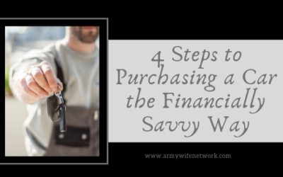 4 Steps to Purchasing a Car the Financially Savvy Way