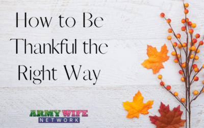 How to Be Thankful the Right Way