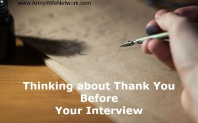 Think About “Thank You” Before the Interview