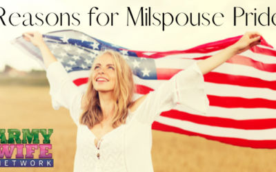 Reasons for Milspouse Pride: Part 3