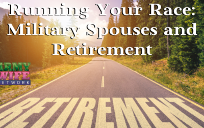 Running Your Race: Military Spouses and Retirement