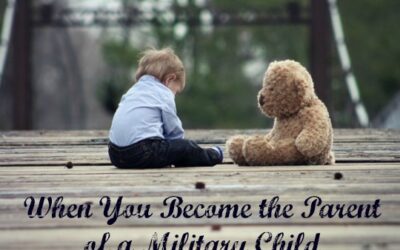 When You Become the Parent of a Military Child