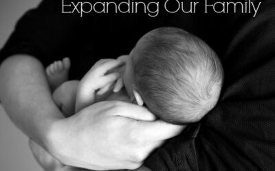 Expanding Our Family