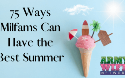 75 Ways Milfams Can Have the Best Summer