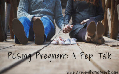 PCSing Pregnant: A Pep Talk