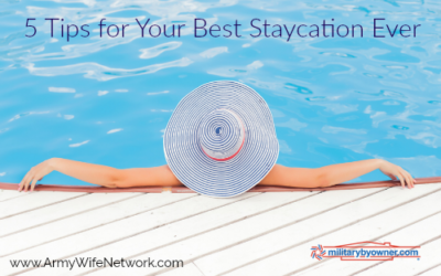 5 Tips for Your Best Staycation Ever