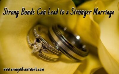 Strong Bonds Can Lead to a Stronger Marriage