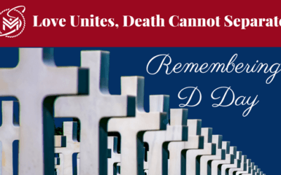 D-Day: Love Unites, Death Cannot Separate