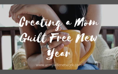 Creating a Mom-Guilt-Free New Year