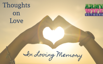 Thoughts on Love: In Loving Memory