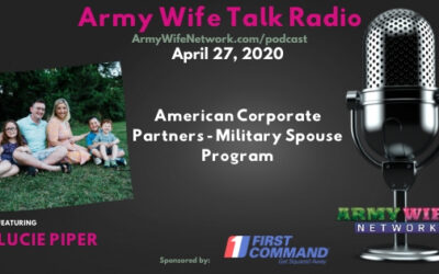 AWTR Show #732: ACP- Milspouse Programs + Special Feature with First Command CEO