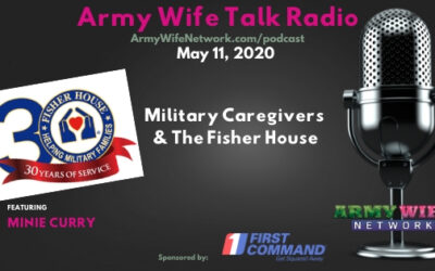 AWTR Show #736: Military Caregivers & The Fisher House