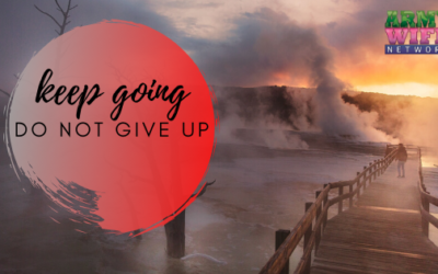 Keep Going, Do Not Give Up