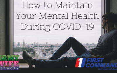 How to Maintain Your Mental Health During COVID-19