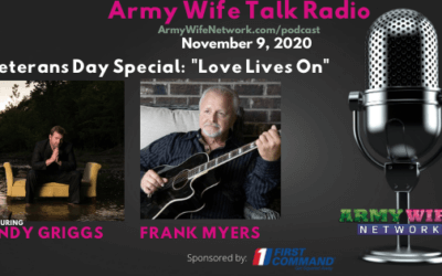 AWTR Show #780: Veterans Day Special: “Love Lives On”