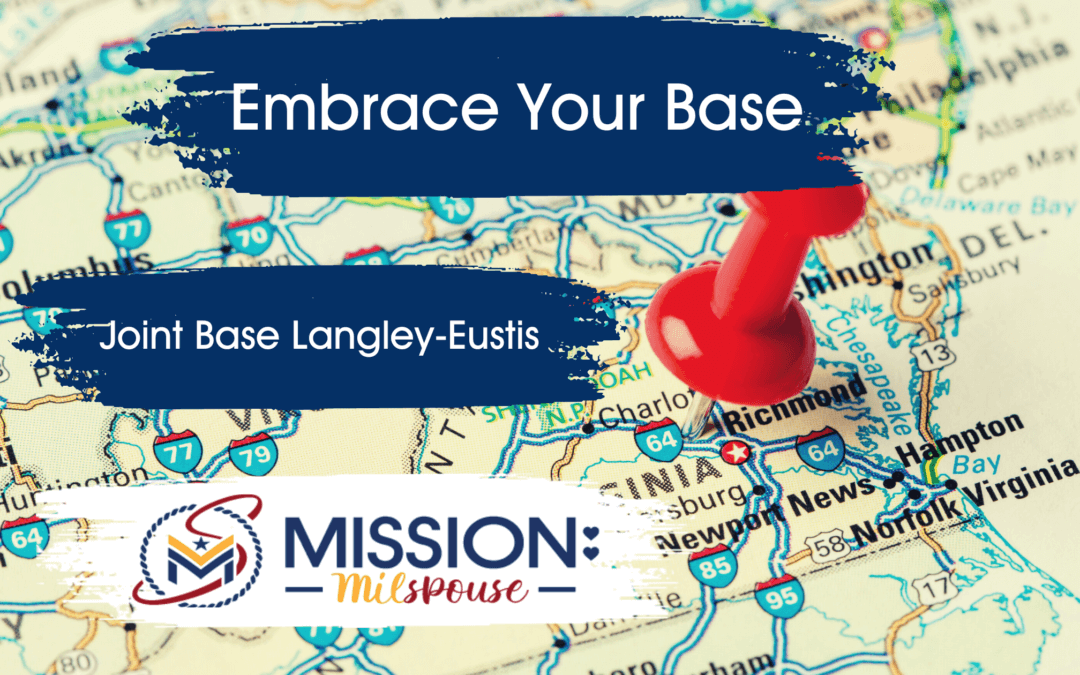 EYB: Joint Base Langley-Eustis, VA