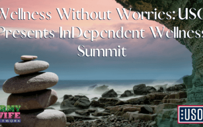 Wellness Without Worries: USO Presents InDependent Wellness Summit