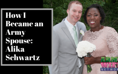How I Became an Army Spouse: Alika Schwartz