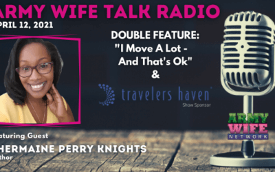 AWTR Show #810, Double Feature: “I Move A Lot And That’s Okay” & Travelers Haven