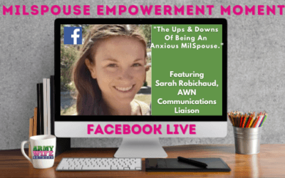 AWTR Show #811: The Ups & Downs of Being an Anxious MilSpouse