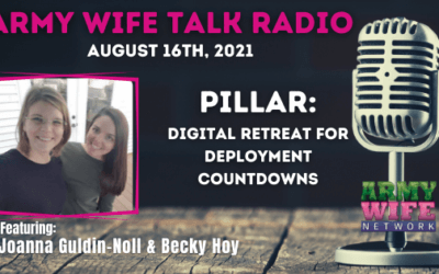 AWTR Show #840: PILLAR: Digital Retreat for Deployment Countdowns