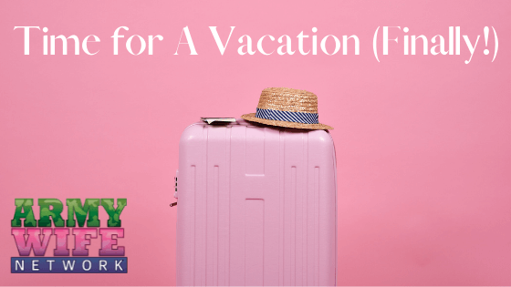 Time-for-A-Vacation-Finally