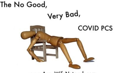 The No Good, Very Bad, COVID PCS