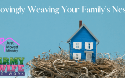 Lovingly Weaving Your Family’s Nest