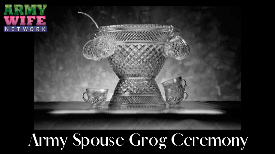 Army-Spouse-Grog-Ceremony-1