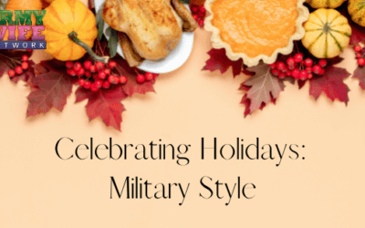 Celebrating Holidays: Military Style