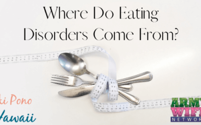 Where Do Eating Disorders Come From?