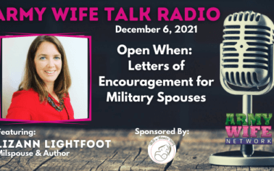 AWTR Show #865: Open When: Letters of Encouragement for Military Spouses
