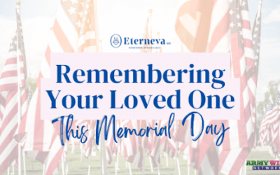 Remembering Your Loved One this Memorial Day
