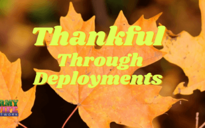 Thankful Through Deployments