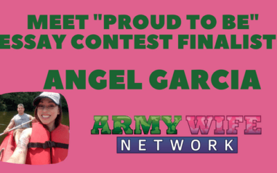 Meet Contest Finalist: Angel Garcia, Proud Soldier’s Wife